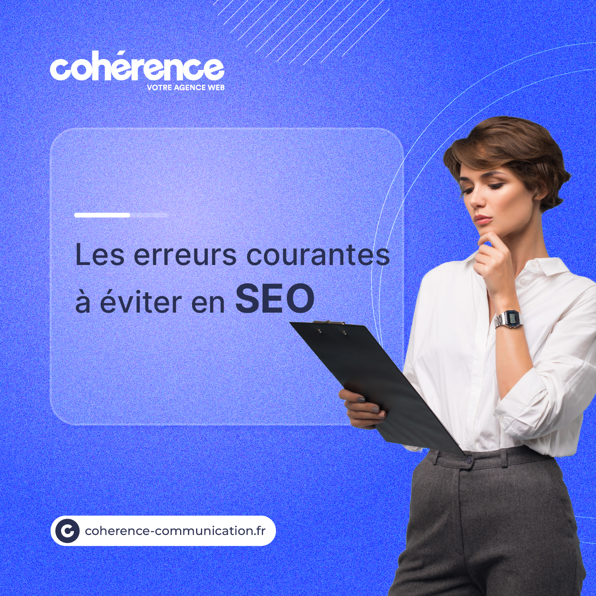 Coherence Agence Digitale SEO 6 Erreurs A Eviter
