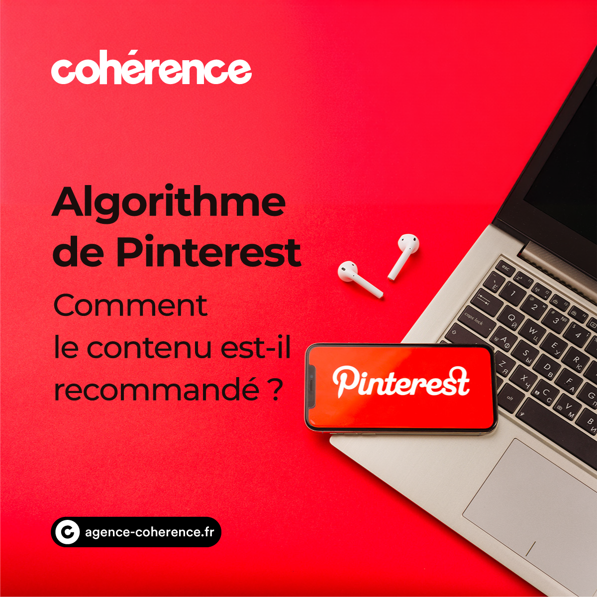 Coherence Agence Digitale Algorithme De Pinterest