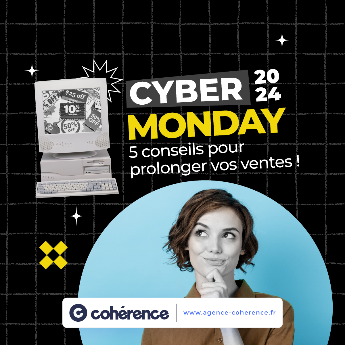 Coherence Agence Digitale Cyber Monday 24