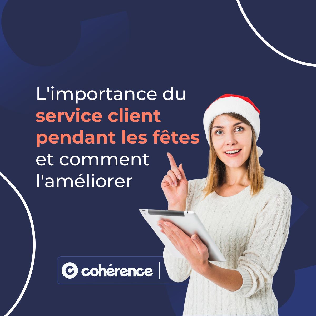 Coherence Agence Digitale Limportance Du Service Client 1200x1200 1