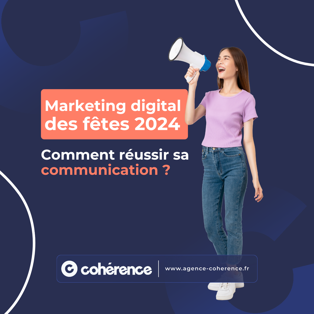 Coherence Agence Digitale Marketing Digital Des Fetes 20241200x1200 1