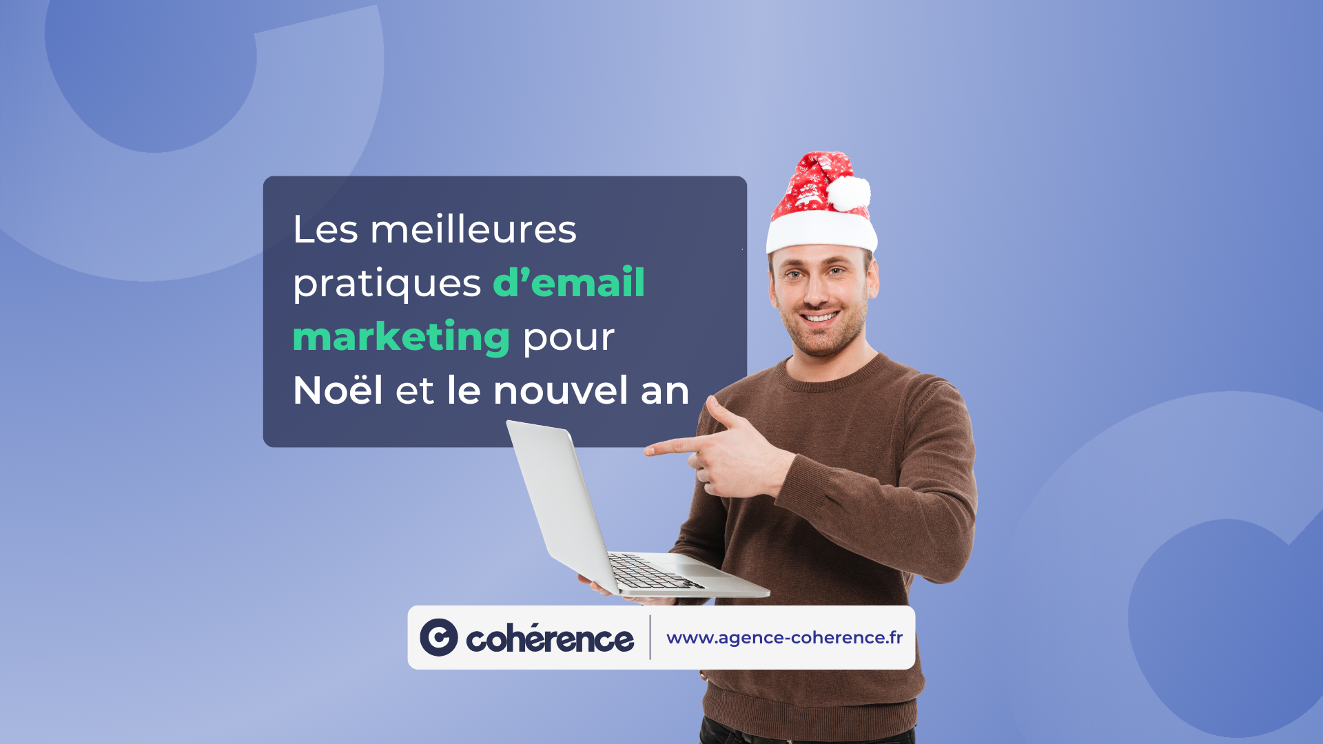 Coherence Agence Digitale Les Meilleures Pratiques Demail Marketing 1080x1920 1